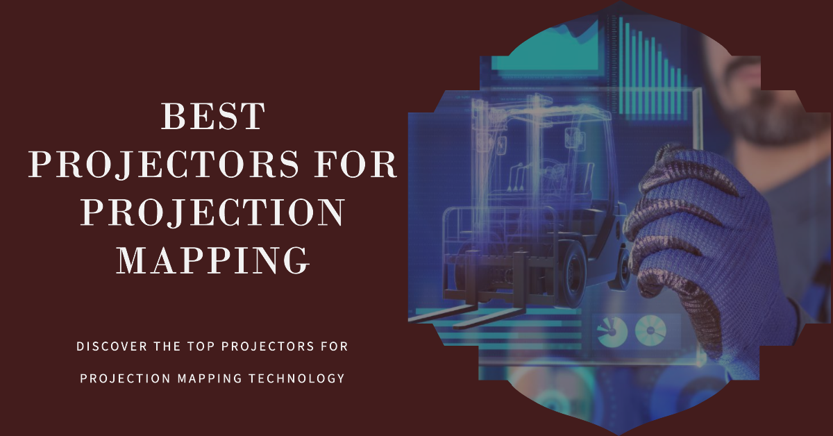 Best Projectors for Stunning Projection Mapping